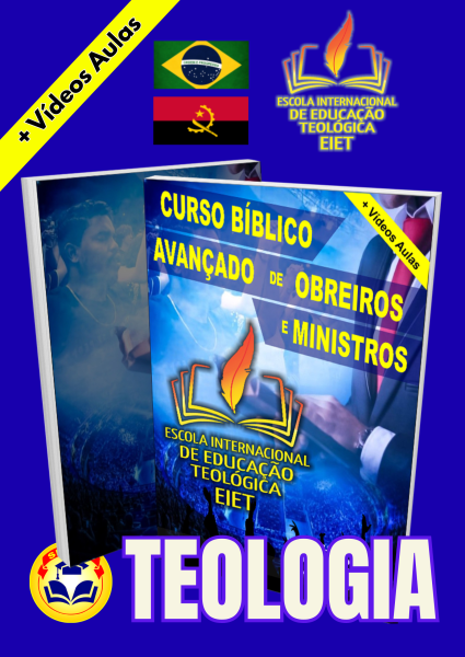 Curso Avançado Bíblico de Obreiros e Ministros (Setaad EIET)