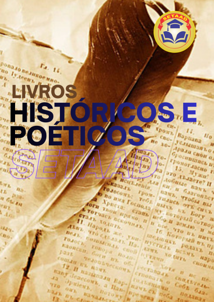 3 LIVROS HISTÓRICOS E POÉTICOS